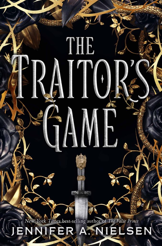 THE TRAITOR’S GAME | Jennifer A. Nielsen - Author